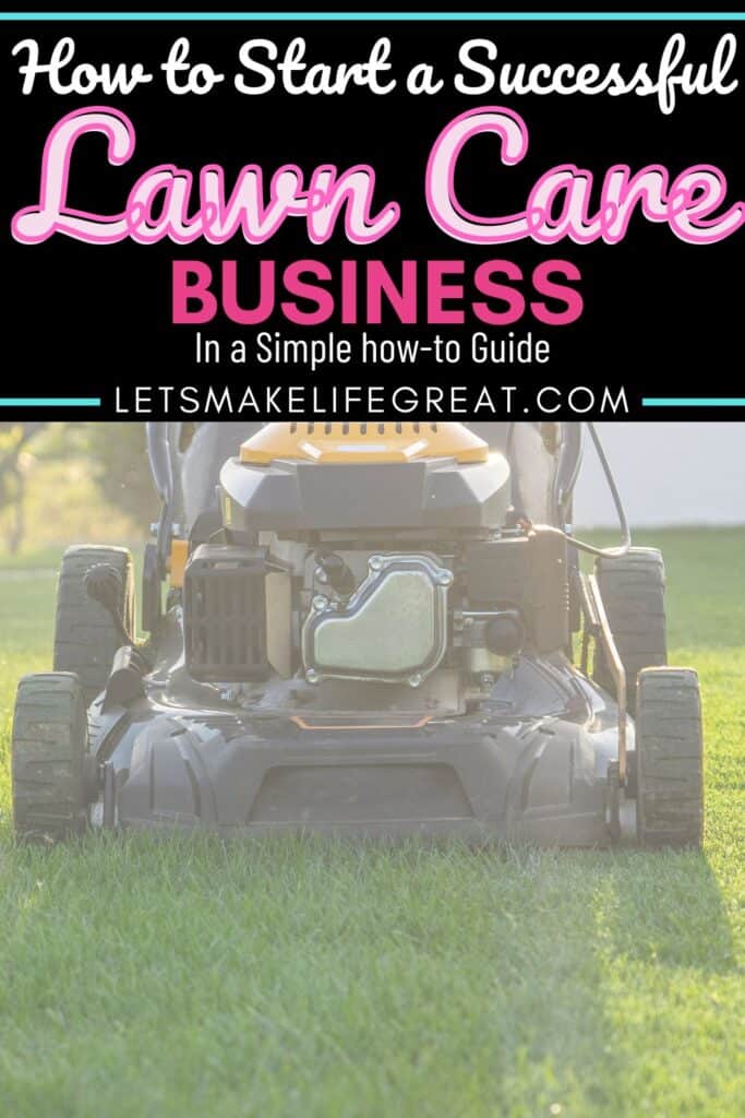 how to start a lawn mowing business